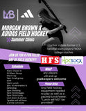 Morgan Brown adidas Field Hockey Clinic